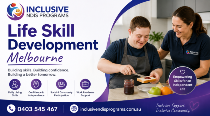 What Goals Can Life Skill Development in Melbourne Help Achieve?