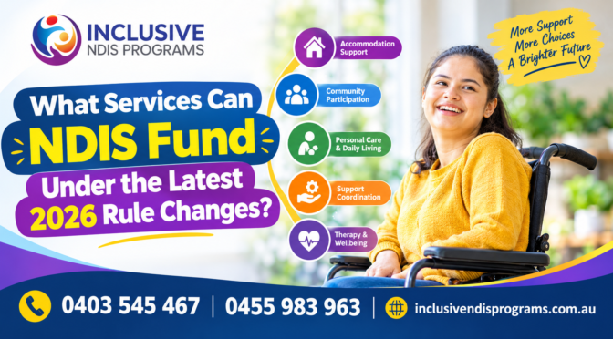 What Services Can NDIS Fund Under the Latest 2026 Rule Changes?